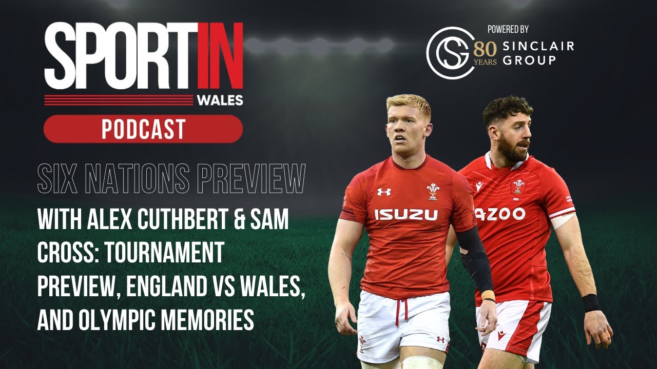 EPISODE 68: Six Nations Preview with Olympian Sam Cross