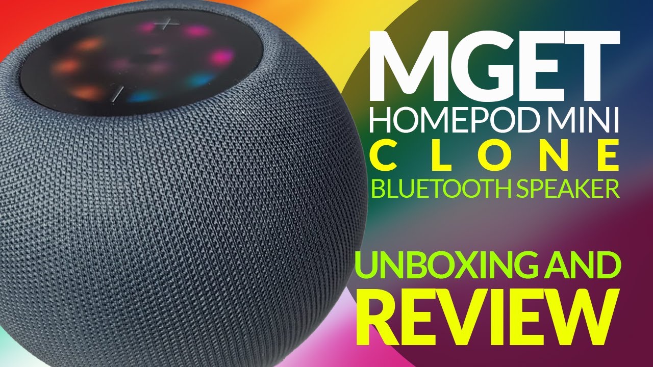 HomePod Mini Clone By MGet - Unboxing And Review