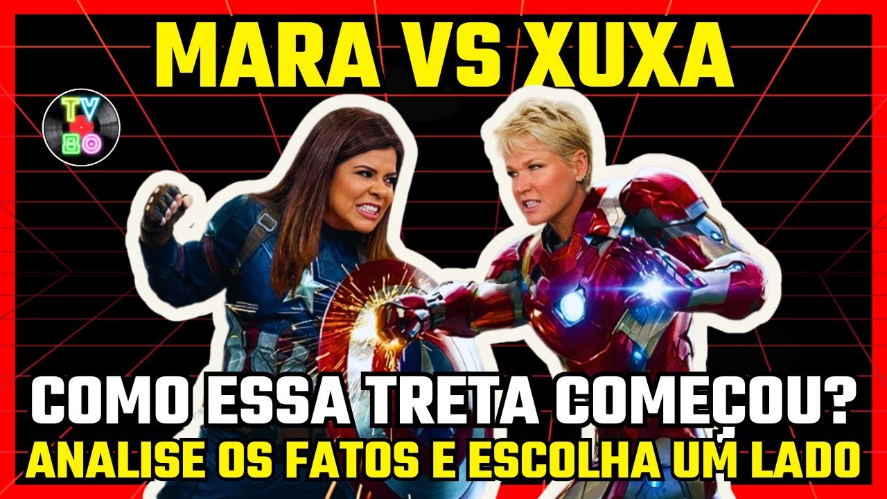 A Verdade Obscura: Por que Xuxa e Mara se Odeiam Hoje? - TV80