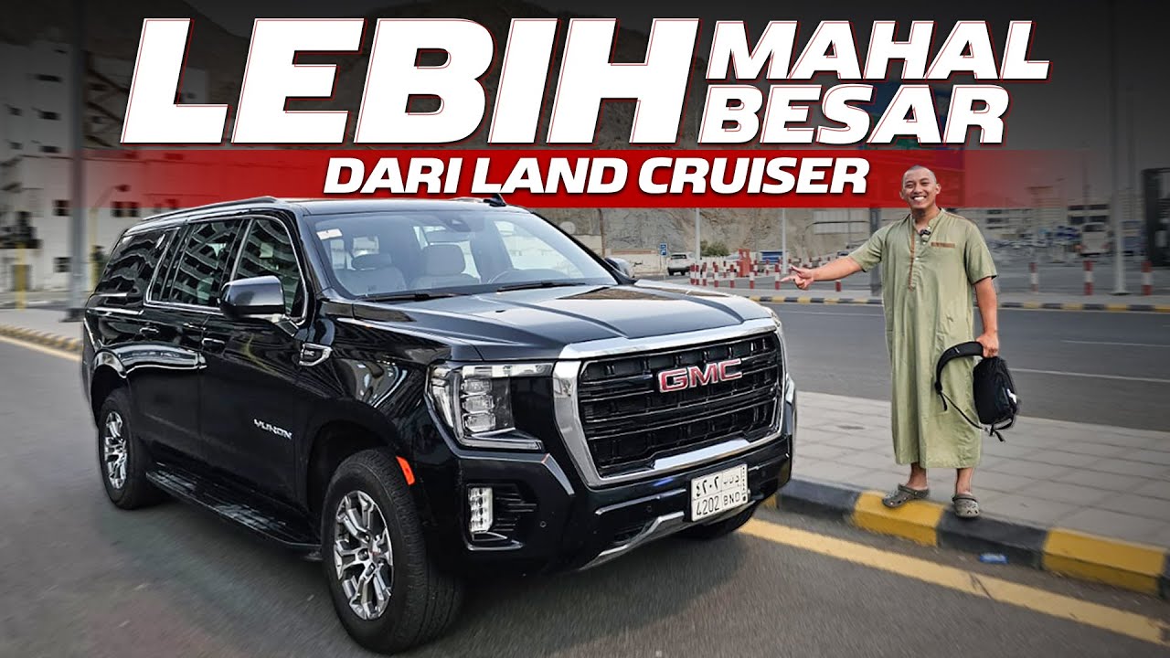 TEST DRIVE GMC YUKON DI ARAB SAUDI