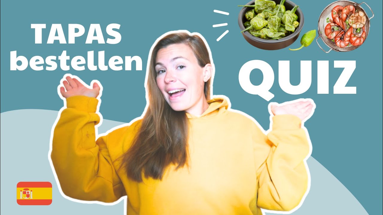 So bestellt du in einer Tapas Bar auf Spanisch | QUIZ zum Podcast