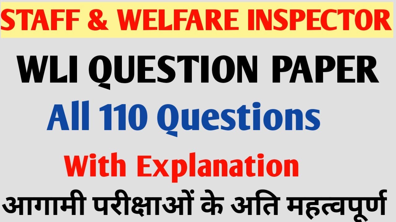WLI QUESTION PAPER ! WELFARE INSPECTOR PAPER ! QUESTION PAPER WLI ! WLI PAPER  ! NCR AGRA DIVISION