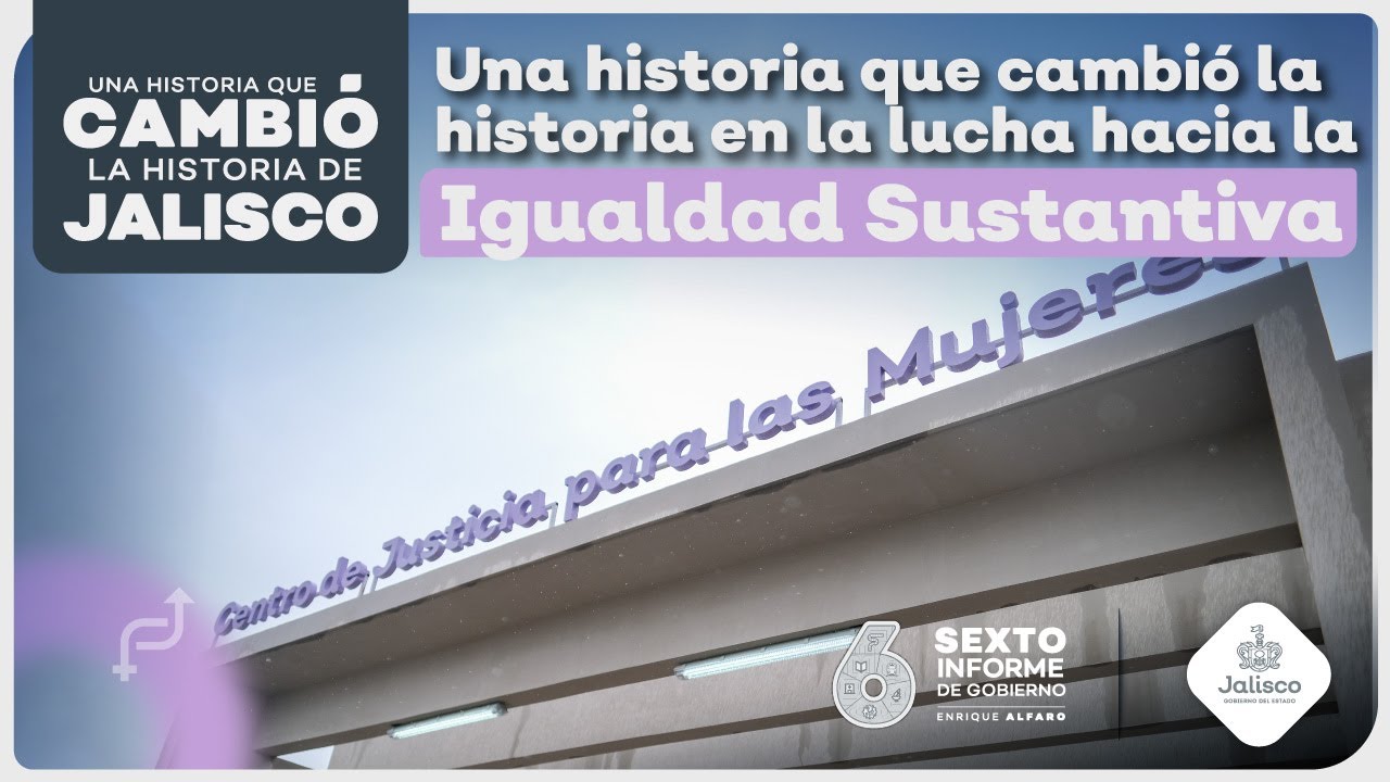 Igualdad Sustantiva | Una historia que cambió la historia