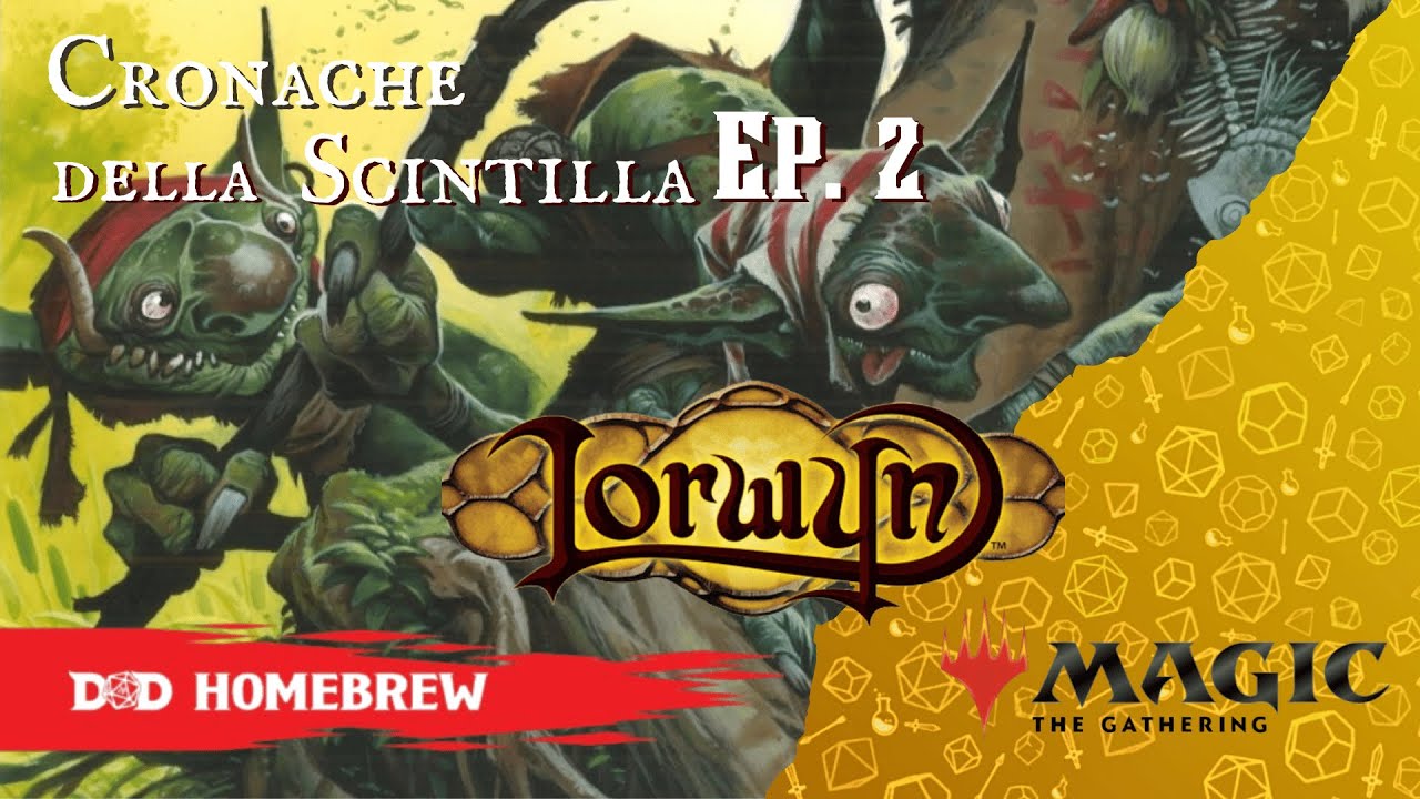 Cronache della scintilla: Lorwyn, dis-avventure da boggart 