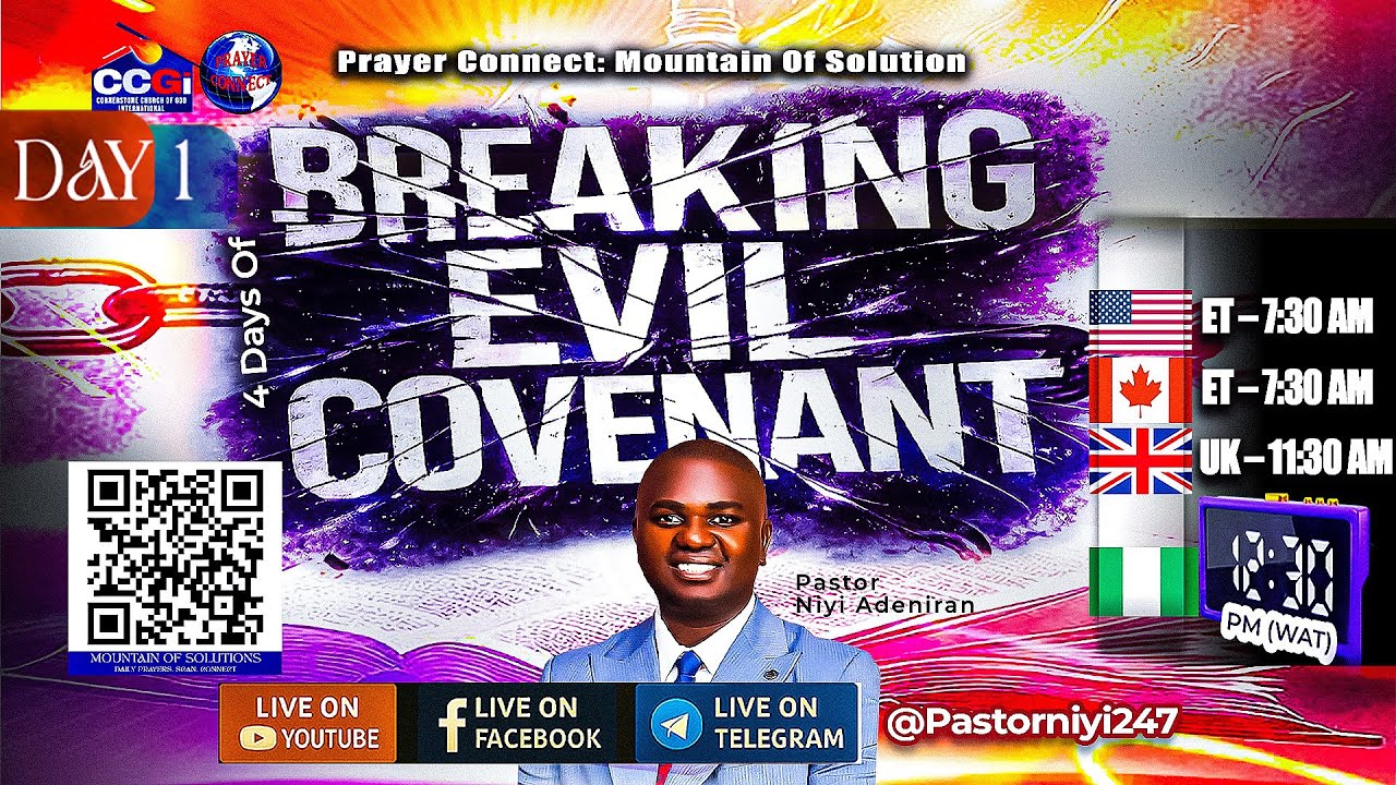 Day 1: Breaking Evil Covenant | Prayer Connect – Mountain of Solution