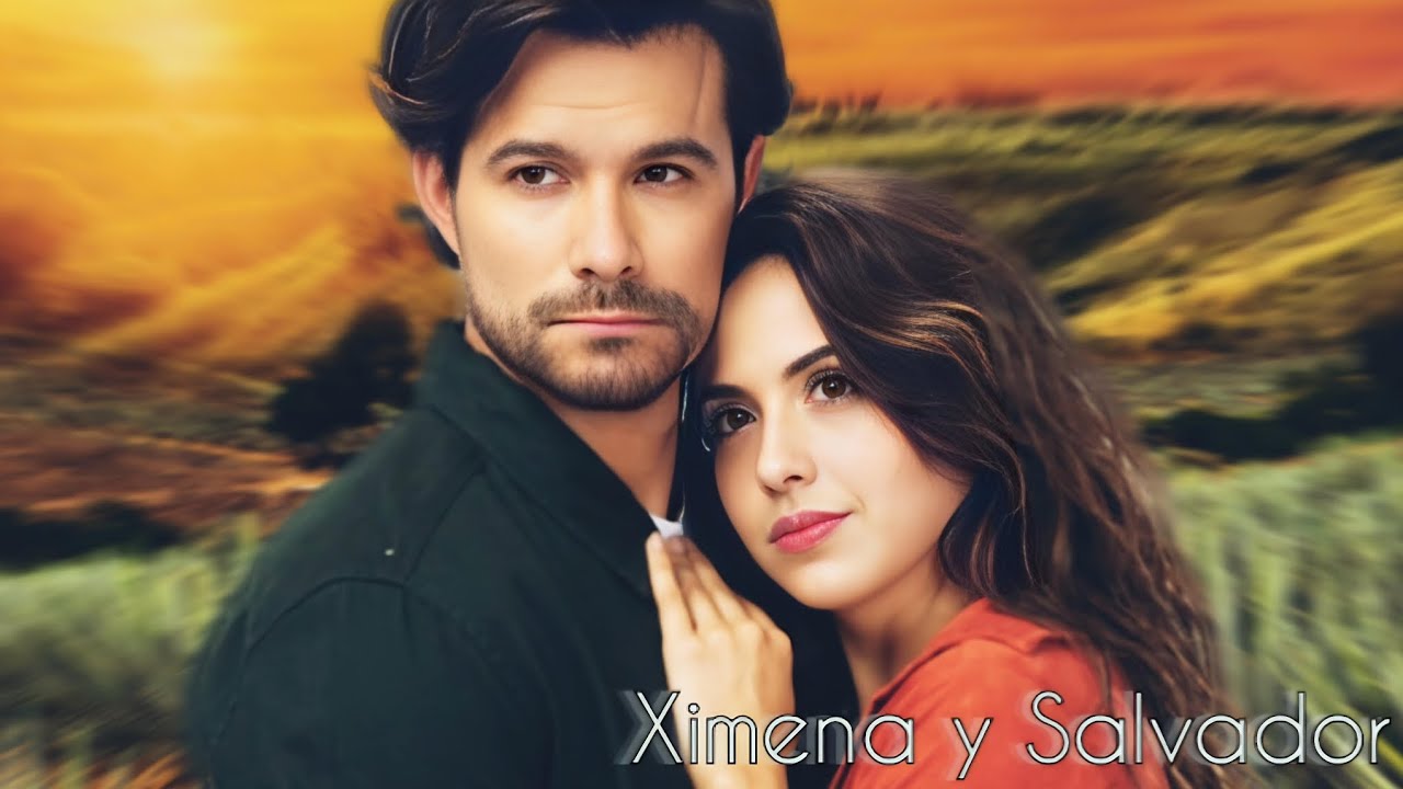 Ximena y Salvador - El Amor de Mi Vida • Nadie como tú