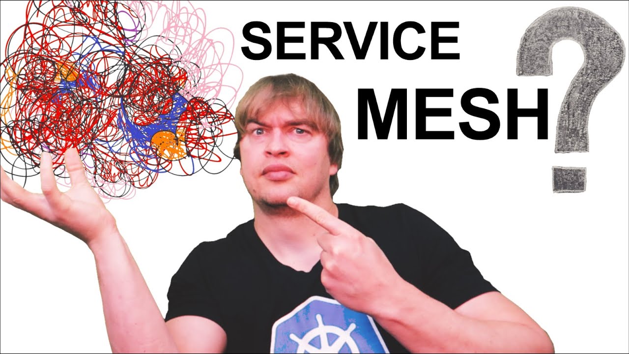 Service Mesh: What & Why ? - a new series