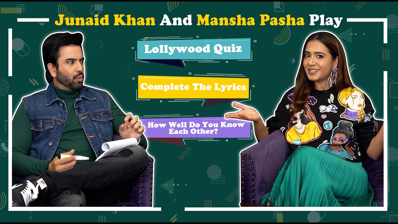 Junaid Khan & Mansha Pasha Play: Lollywood Quiz | Complete The Lyrics | How Well You Know Each Other