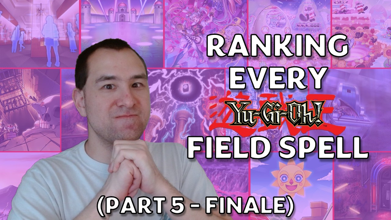 Ranking Every Yu-Gi-Oh Field Spell (Finale: 2023-2026)