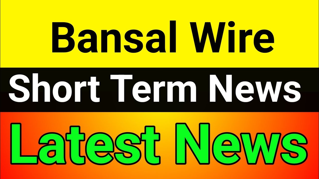 Bansal Wire share🚀bansal wire share latest news today🔥 bansal wire share news