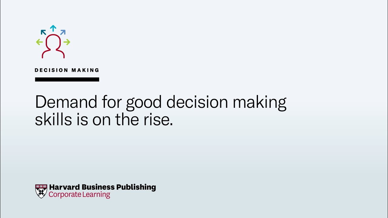 Five Key Elements for Better Decision Making