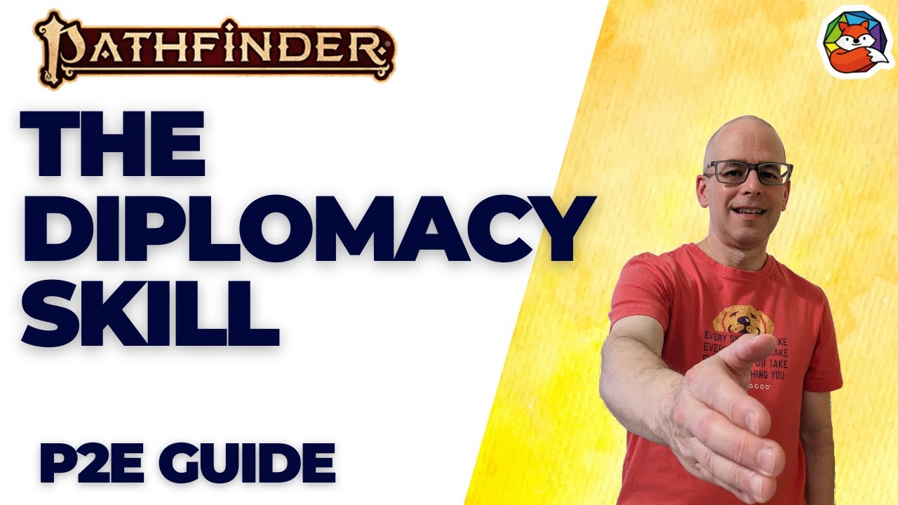 The Diplomacy Skill: Negotiate like a Pro in Pathfinder 2E!