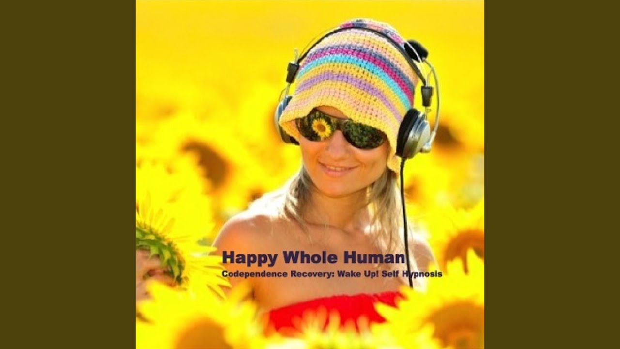 Wake Up! Self Hypnosis: Codependence Recovery