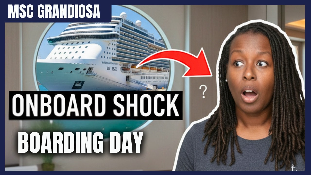 Our MSC Grandiosa Boarding Day WAS A DISASTER. Here's Why