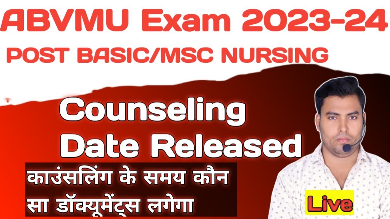Abvmu Post basic Nursing Counseling 2023|Abvmu post basic Nursing Counseling|Abvmu Post Bsc Nursing