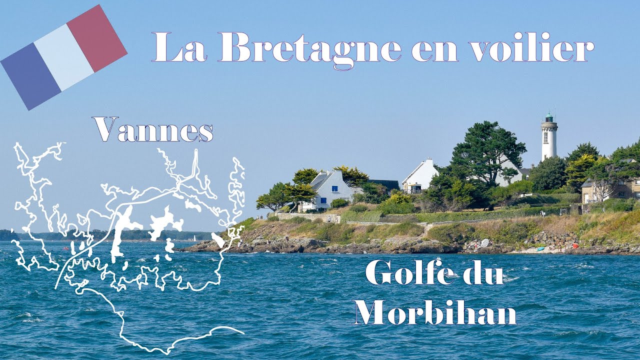 La Bretagne en voilier - Hoedic - Golfe du Morbihan - Vannes - Août 2022