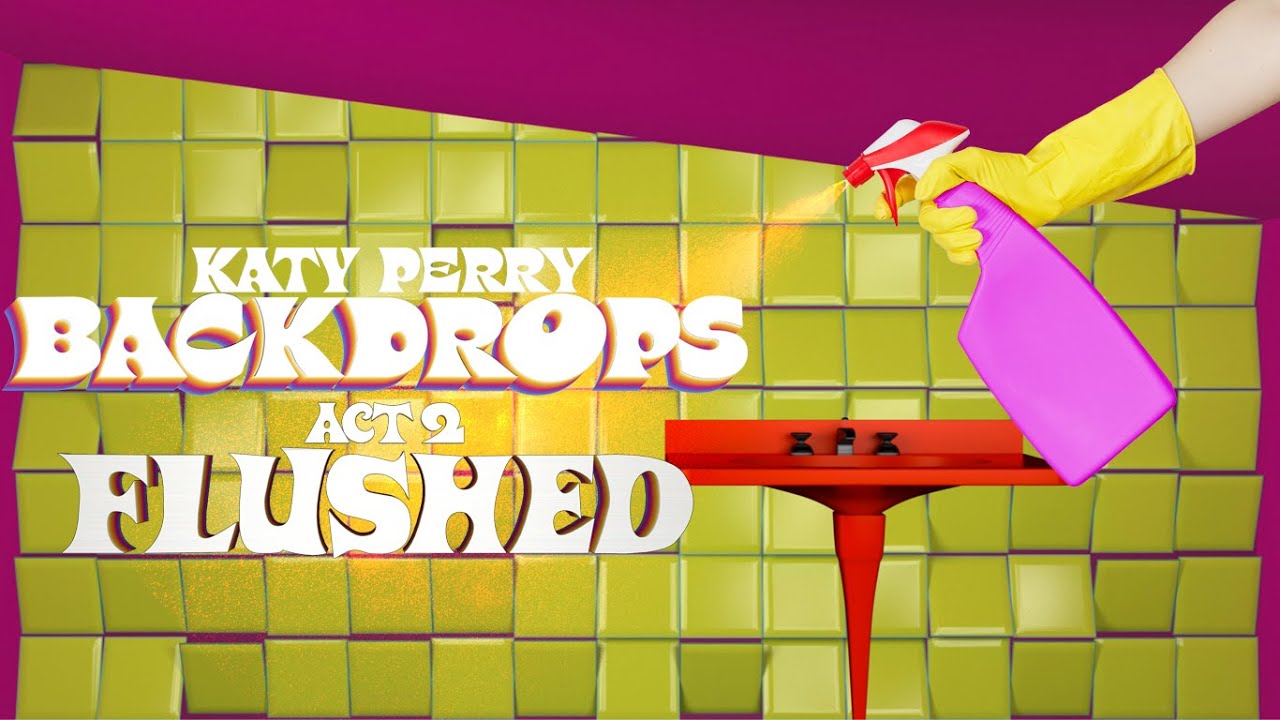 Katy Perry - PLAY - Act 2: FLUSHED -  (Official Visuals)