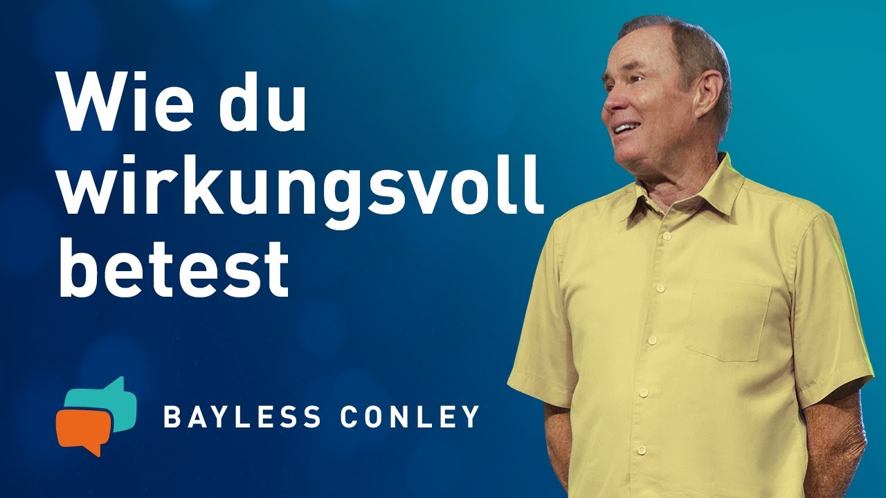 🙏 Was deine GEBETE ausbremst - und wie du es änderst ✨ – Bayless Conley