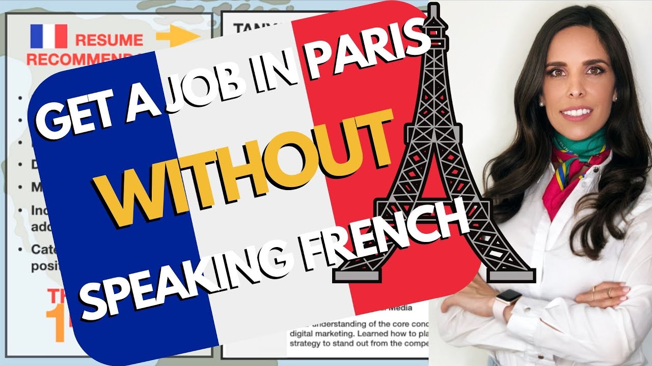 GET A JOB IN FRANCE WITHOUT SPEAKING FRENCH | CV Simulation Included