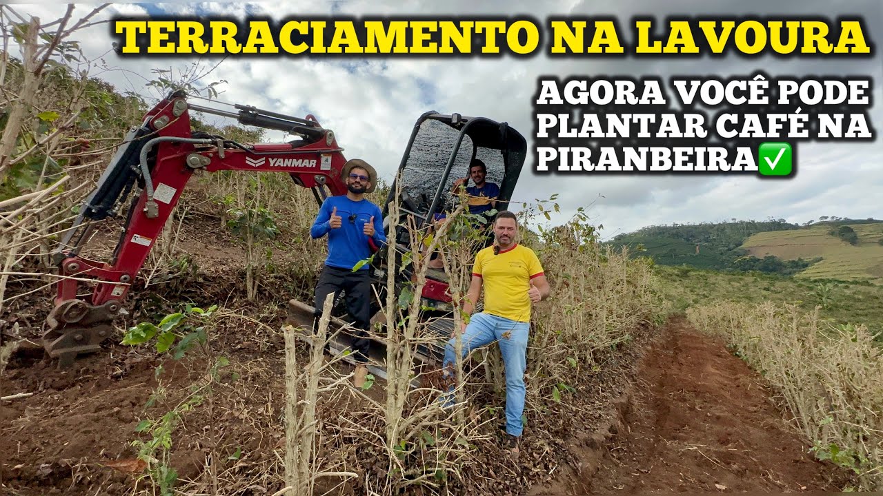 FACILITANDO A VIDA DO CAFEICULTOR AGORA É POSSÍVEL PLANTAR CAFÉ NA PIRAMBEIRA