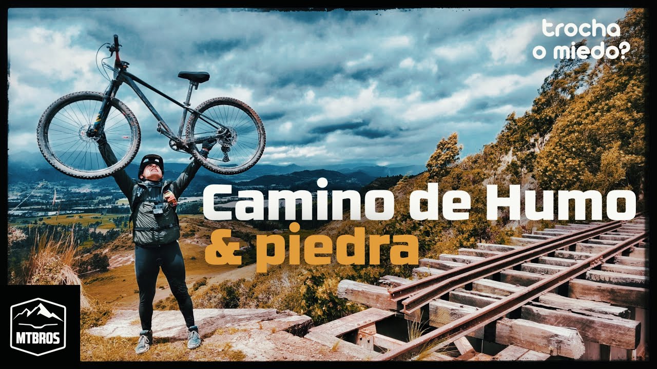 Ruta MTB Suesca extremo| Camino de Humo y Piedra.