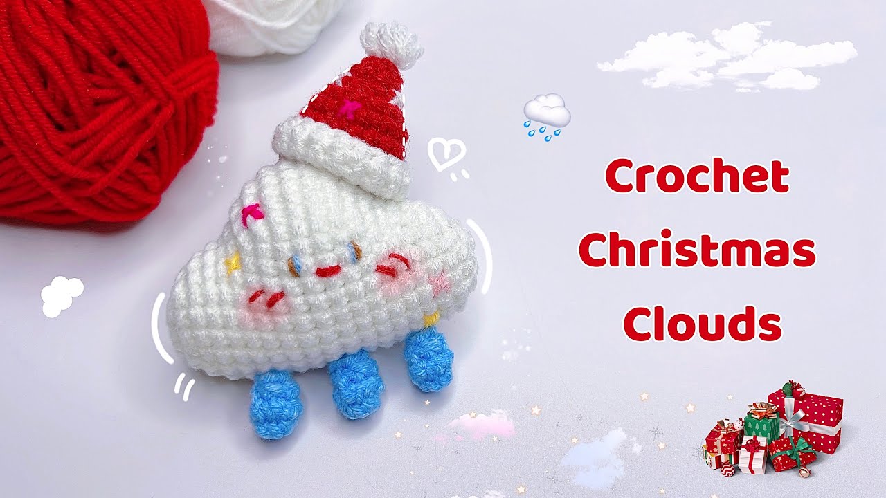 Crochet Christmas Clouds 🌧️🎄 | Christmas Ornament Tutorial | Móc Đám Mây Giáng Sinh
