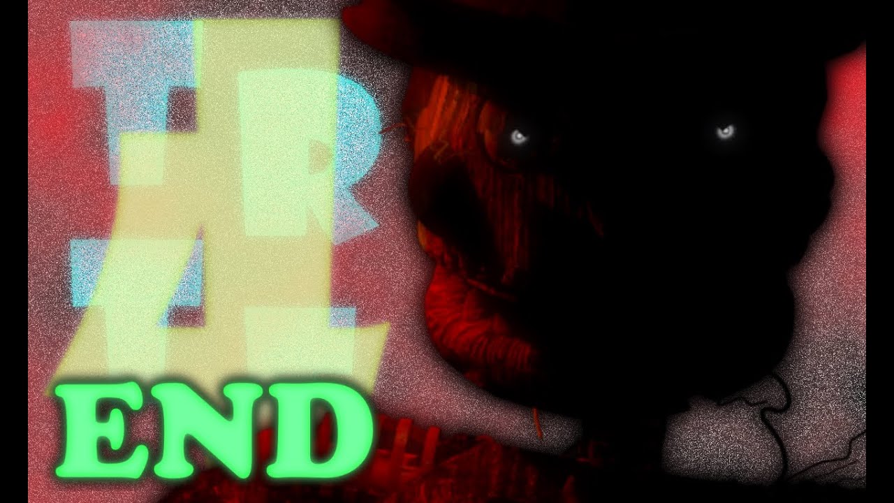 The Return To Freddy's 4 | END | GOOD NIGHT!