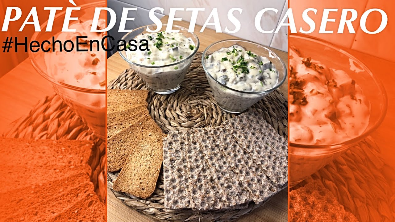 💯 RECETA - 🍄 PATÉ DE SETAS CASERO 🤩 - (FACIL) #HechoEnCasa