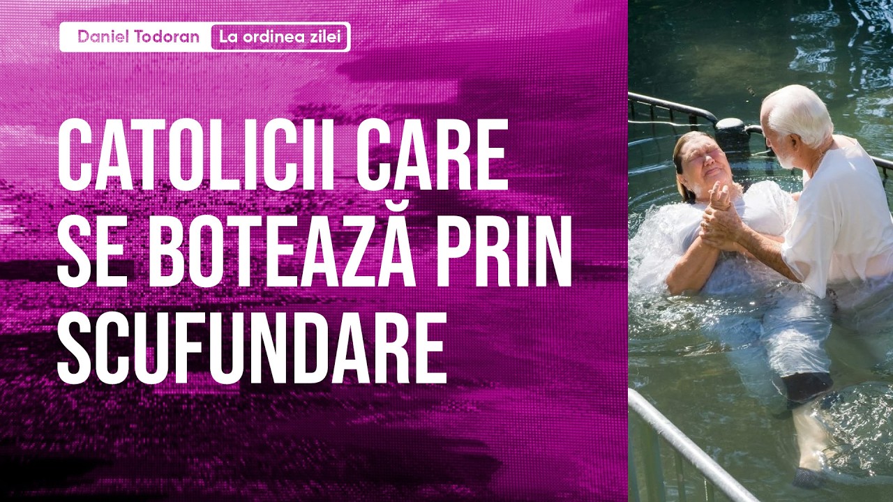 Catolici care se botează prin scufundare - La ordinea zilei - 12 Martie 2026