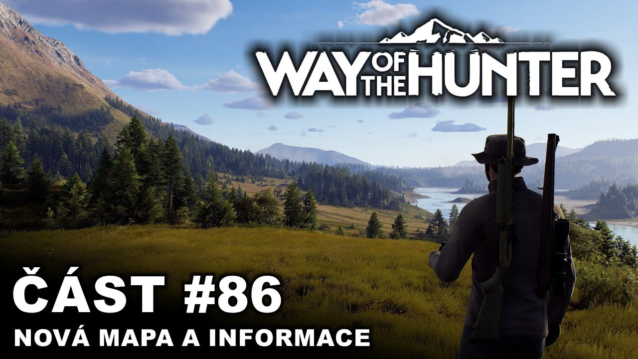 Way of the Hunter - Nov&aacute; mapa a informace | #86 | CZ/SK