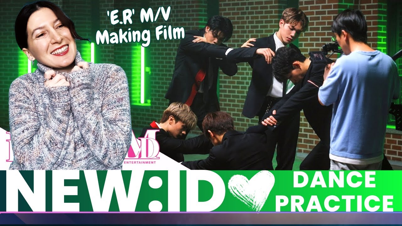 New:ID 'E.R' Dance Practice & New:ID 'E.R' M/V Making Film | Reaction @newid.official #New_ID_ER