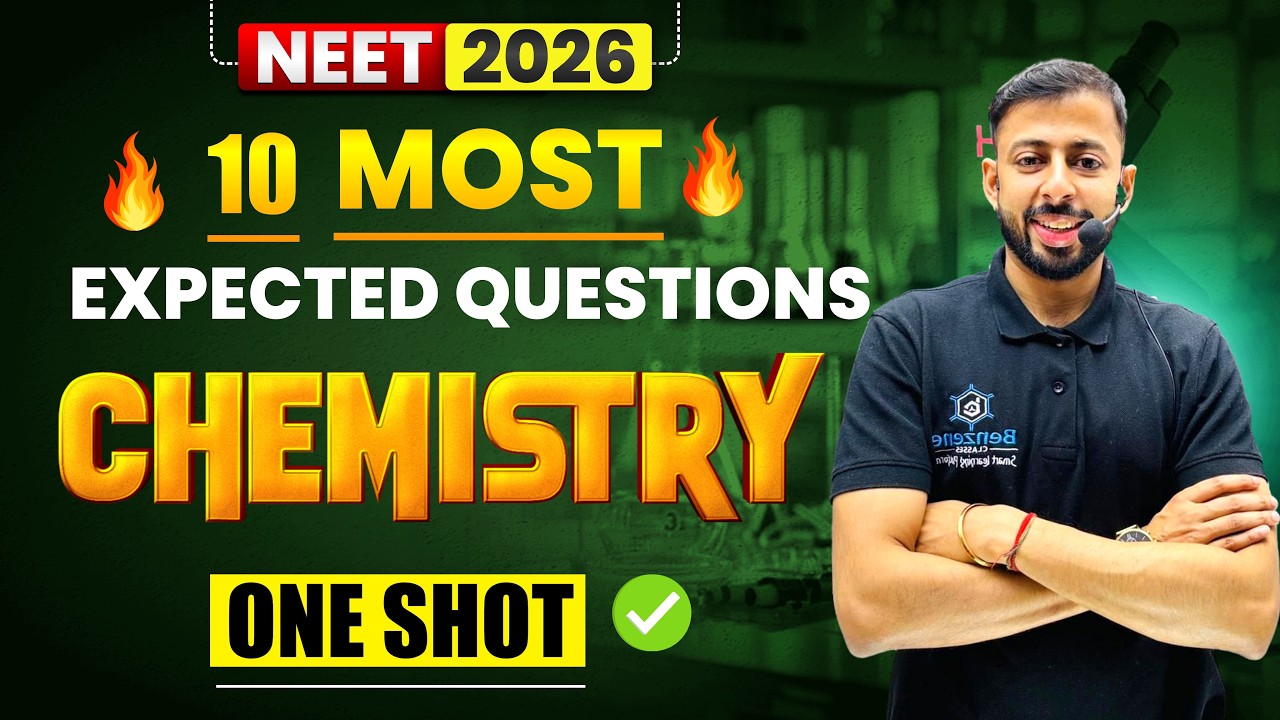 NEET 2026 | 10 Most Important Questions for NEET Chemistry 🔥 | Must Practice PYQs + Concepts |