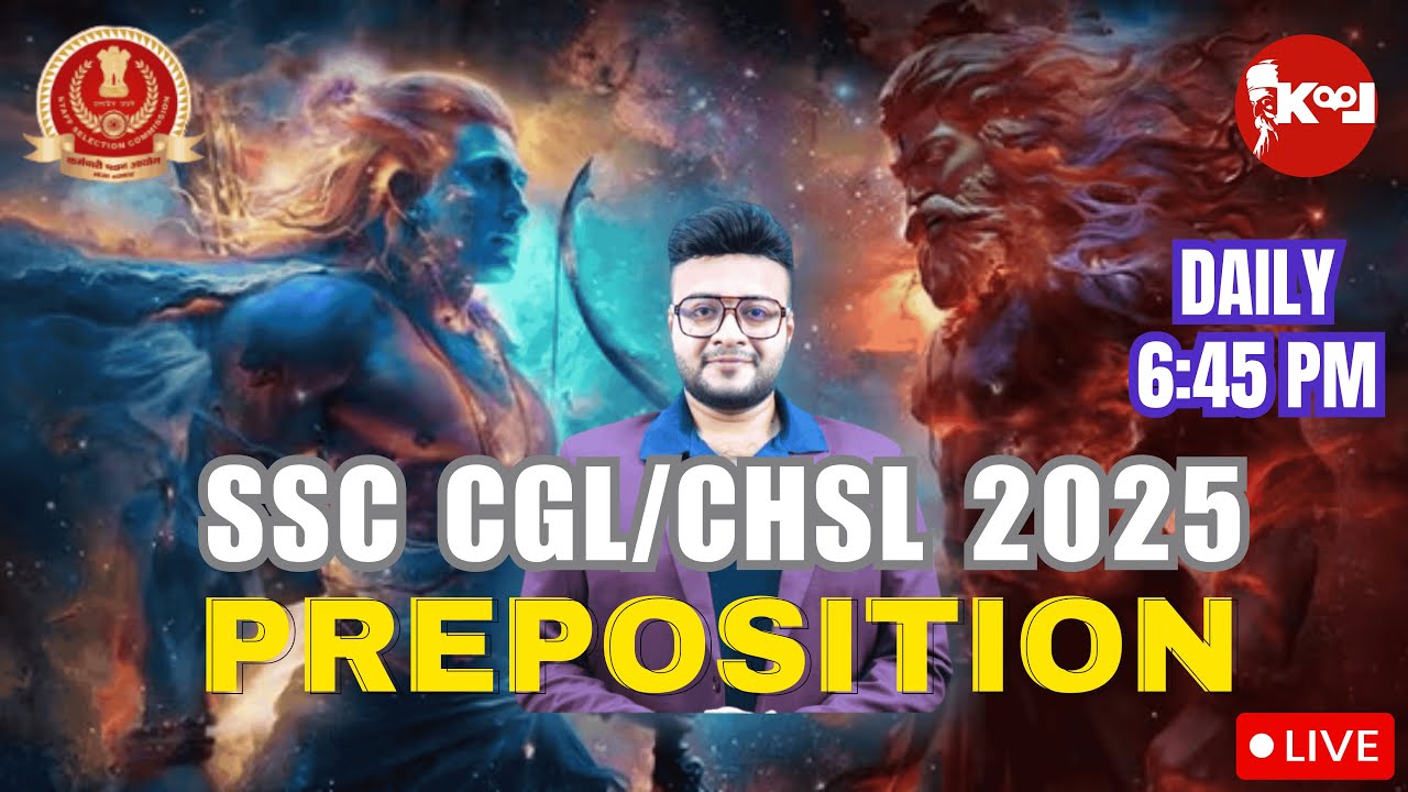 LIVE 🔴 Prepositions for SSC CGL 2025 | Full Rules | PYQs | Tricks  | English Grammar Class Tier 1