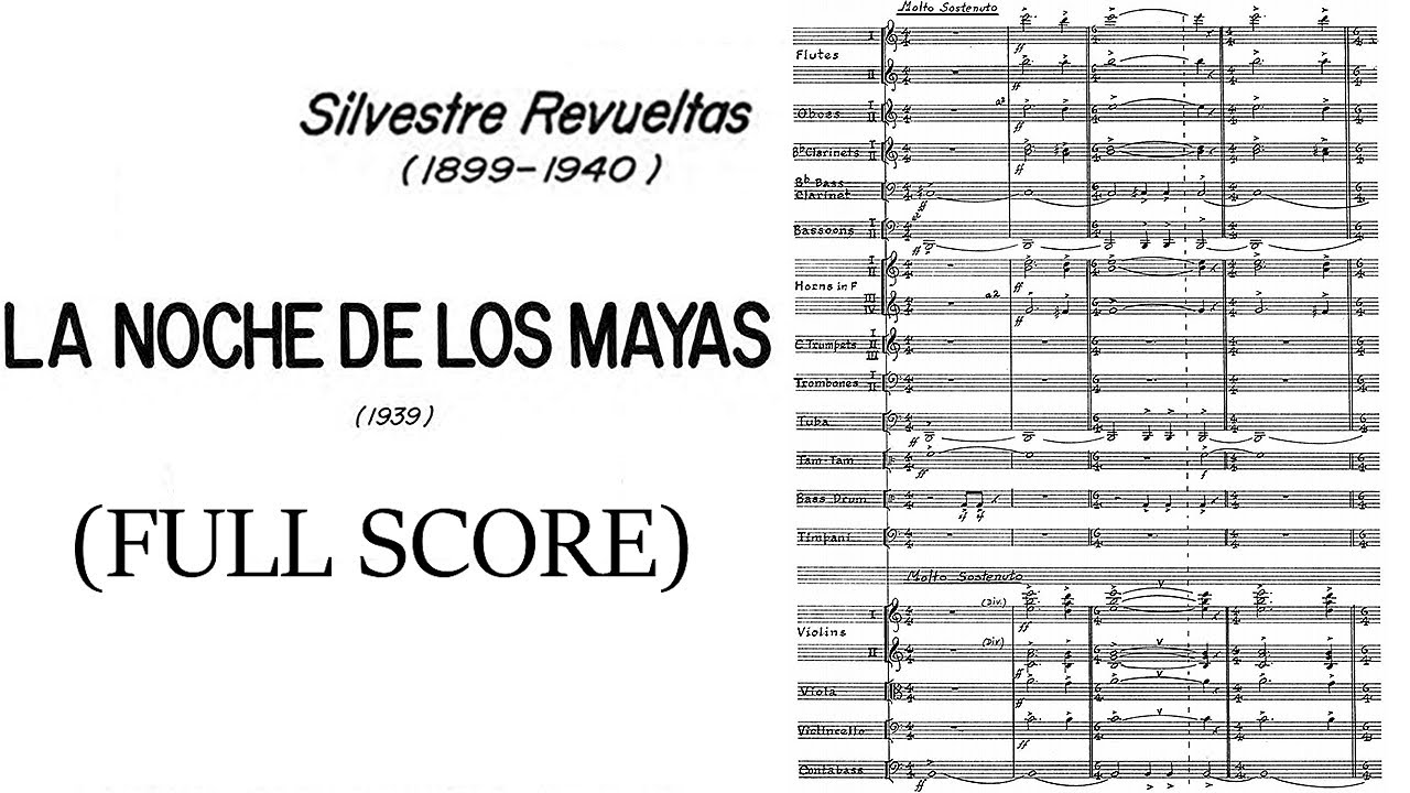 Silvestre Revueltas - La Noche de los Mayas (1939) Score