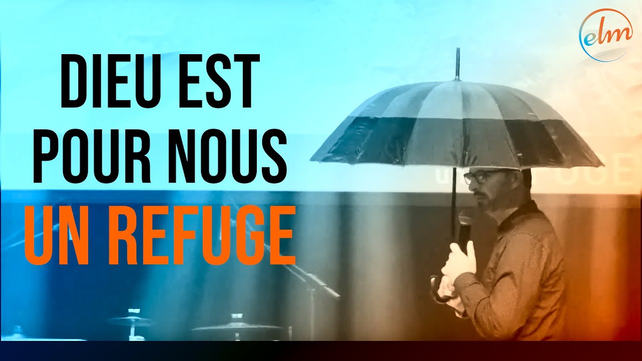 Dieu est pour nous un refuge - Mathieu BLAIRY