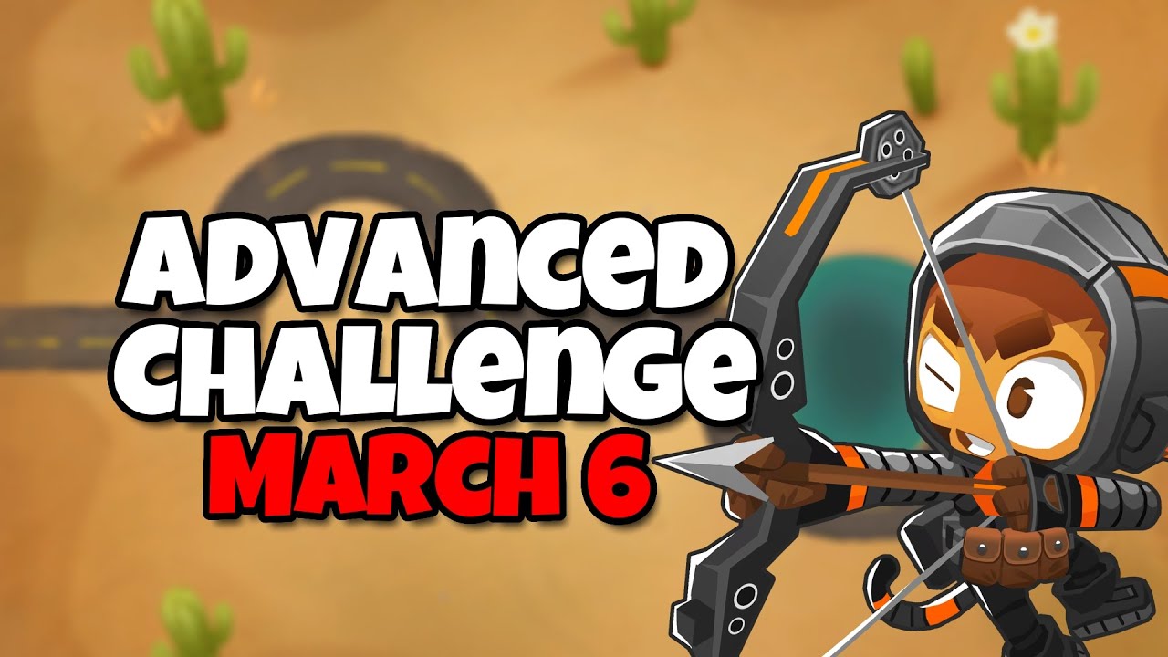 BTD6 Advanced Challenge | Oliven's Challenge | March 6 2025