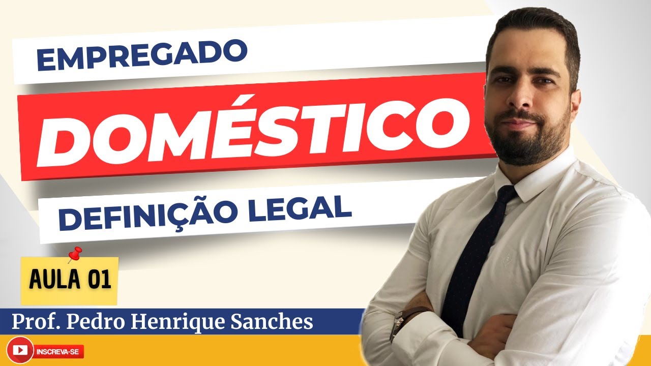 Empregado Doméstico: O Que Você Precisa Saber