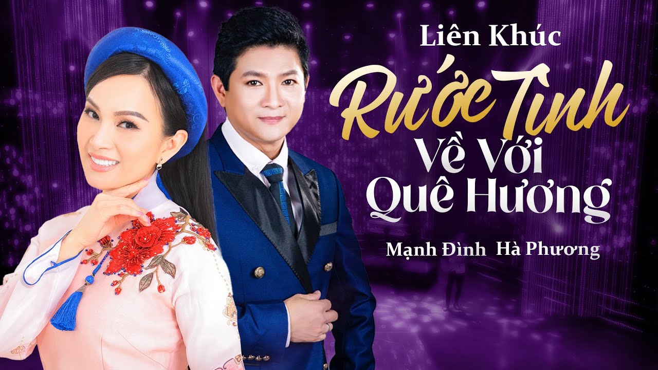 Liên Khúc Mạnh Đình & Hà Phương & Băng Tâm - Rước Tình Về Với Quê Hương, Thuyền Hoa