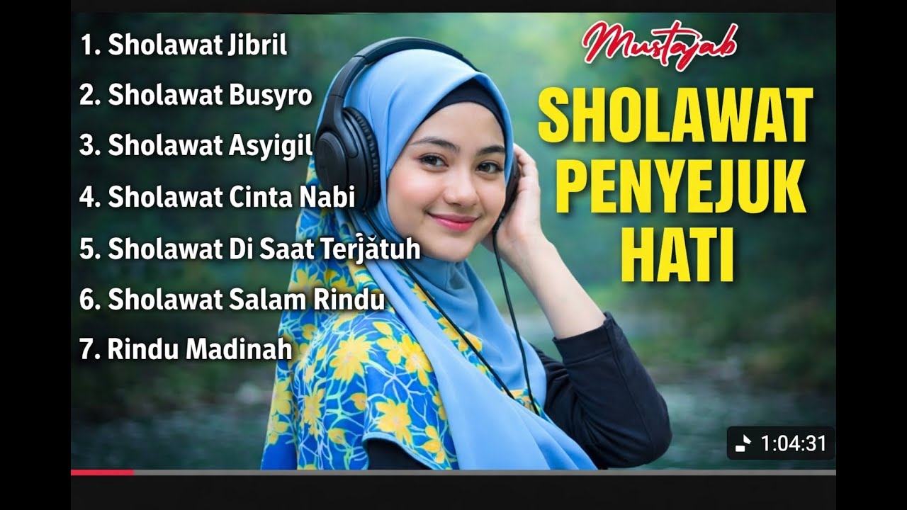 Sholawat Penyejuk Hati dan Pembawa Rezeki | Sholawat Jibril, Sholawat Busyro