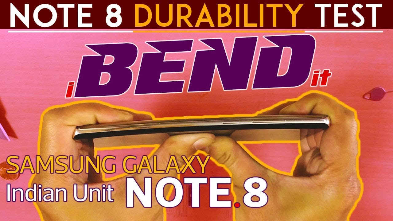 Samsung Galaxy Note 8 Durability Test! (Indian Exynos Unit)(BEND & Scratch TESTED) Flagship Strong?