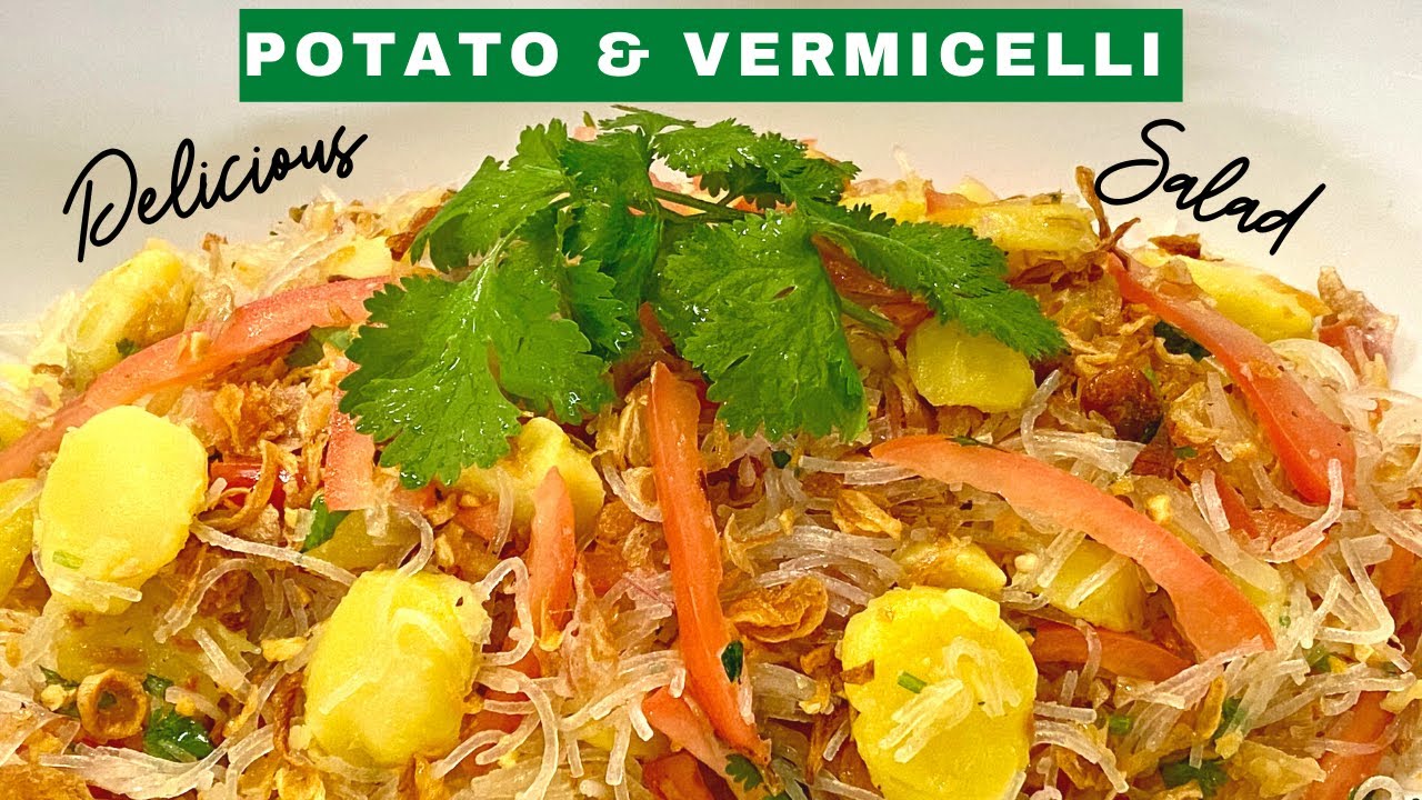 Myanmar Potato & Vermicelli Noodle Salad [A Delicious Street Food]