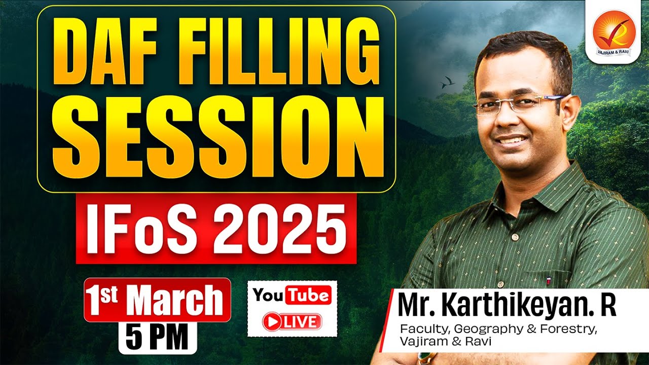 DAF FILLING SESSION IFoS 2025 | VAJIRAM AND RAVI