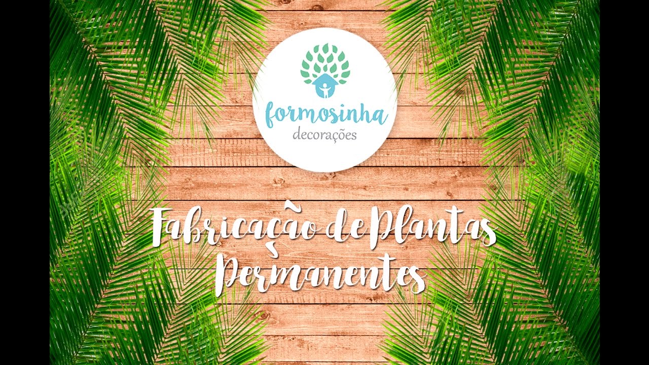 Fabricação de Plantas Permanentes | Formosinha Decorações