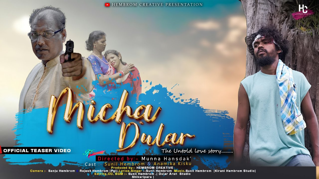 MICHA DULAR |  NEW SANTHALI TEASER VIDEO | BEWAFA SONG |  | SUNIL HEMBROM | HEMBROM CREATIVE.