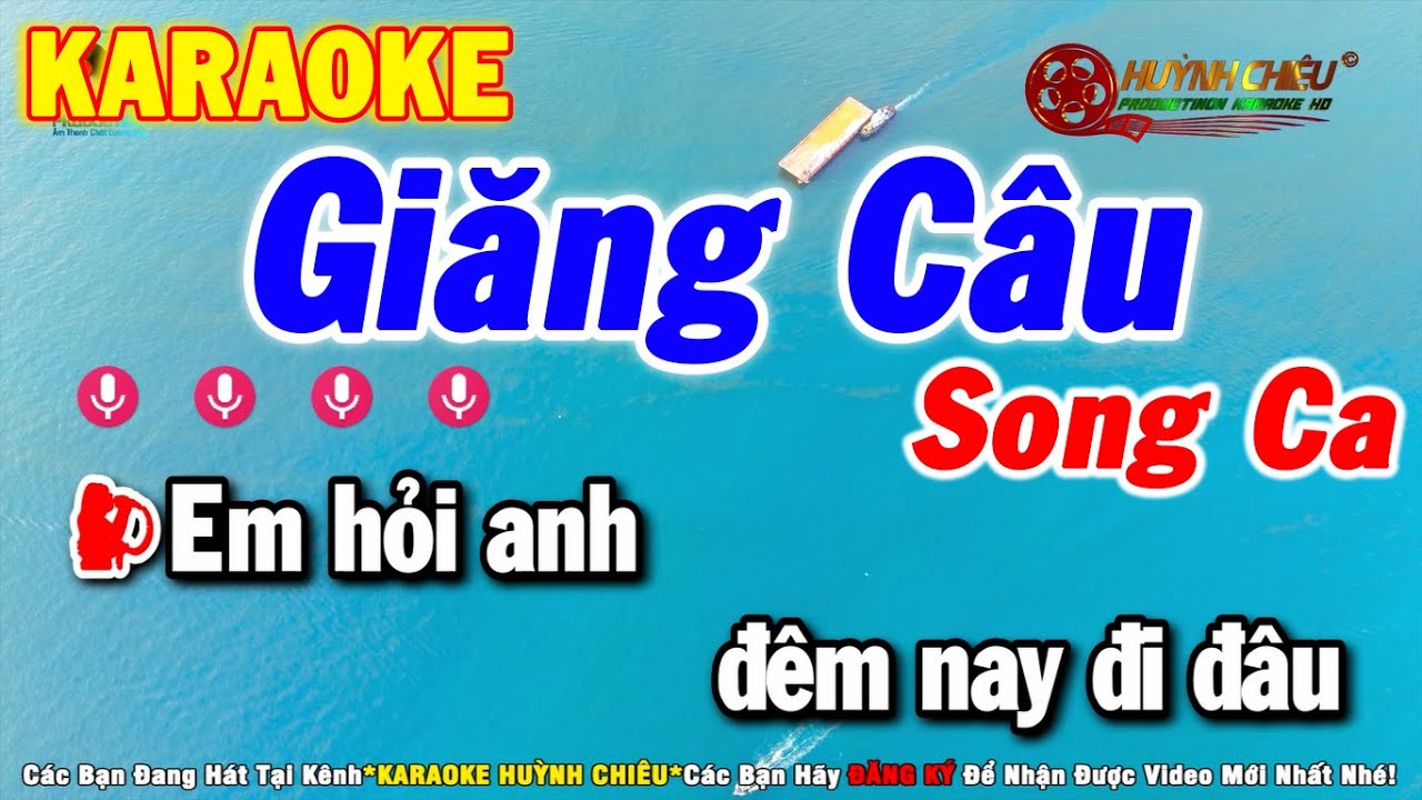 Karaoke Giăng Câu - Song Ca Nhạc Sống || Karaoke Huỳnh Chiêu