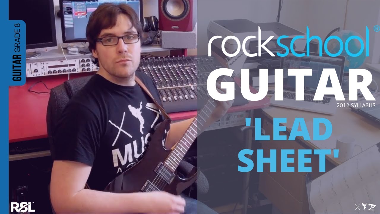 Rockschool Grade 8 Guitar - 'Lead Sheet'