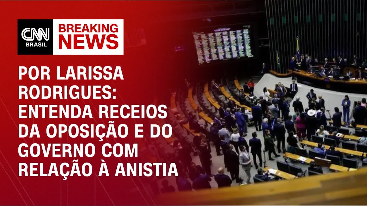 Anistia: Oposi&ccedil;&atilde;o e governo se preocupam com debate de projeto | CNN PRIME TIME