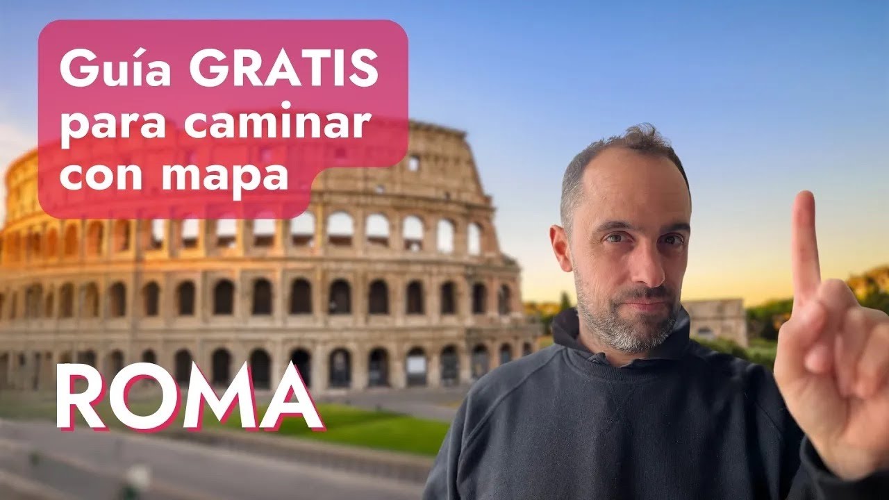 ROMA: Que ver en 1 día con mi Guía Gratuita a Pie