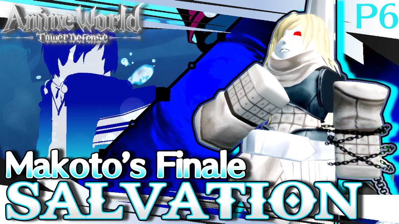 Makoto's Finale: The Death Avatar's Annihilation | Anime World Tower Defense